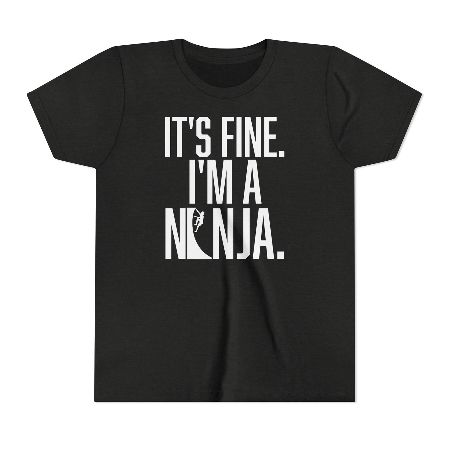 Youth Ninja T-Shirt – “It’s Fine, I’m a Ninja” Funny Athlete Shirt