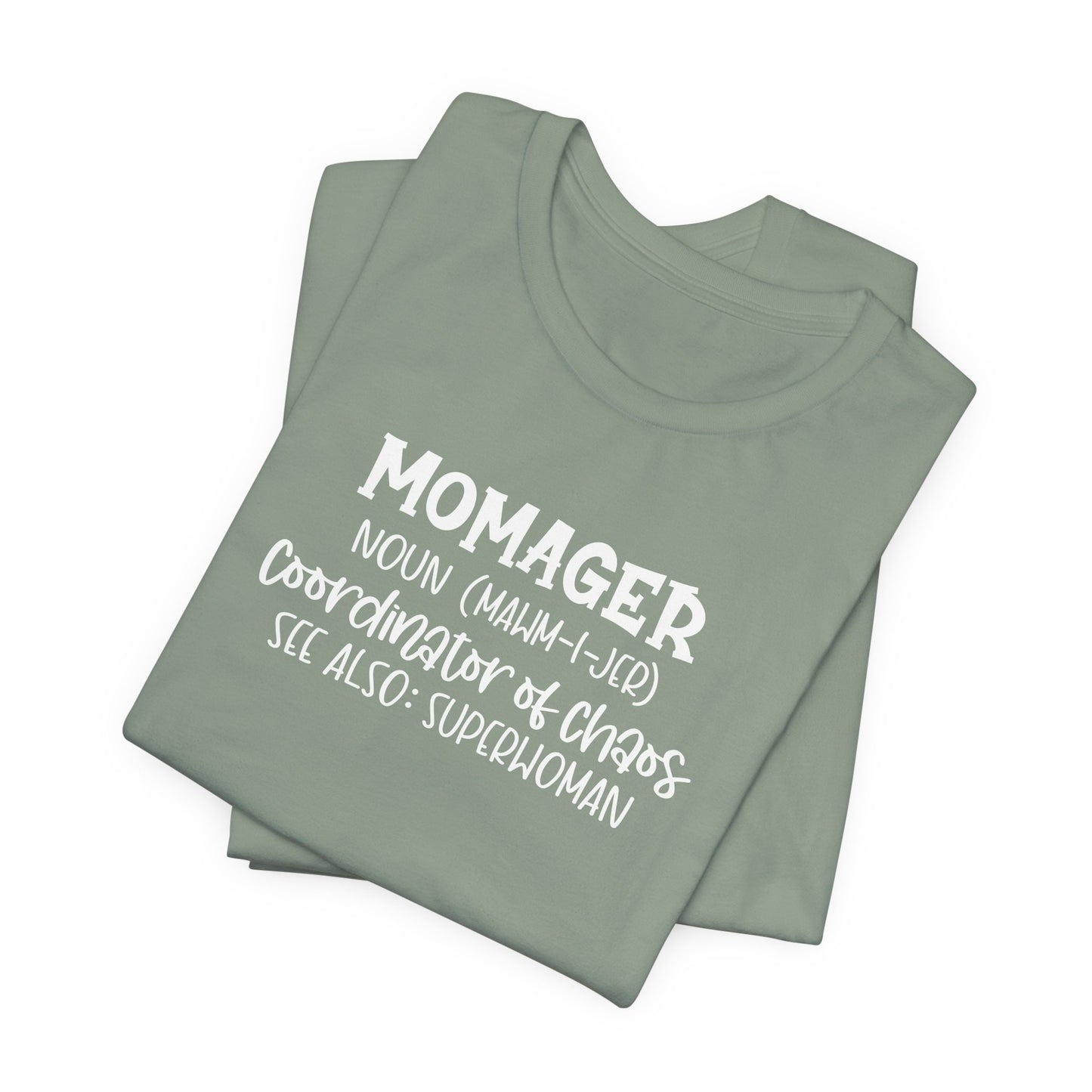 Momager T-Shirt – Superwoman, Coordinator of Chaos
