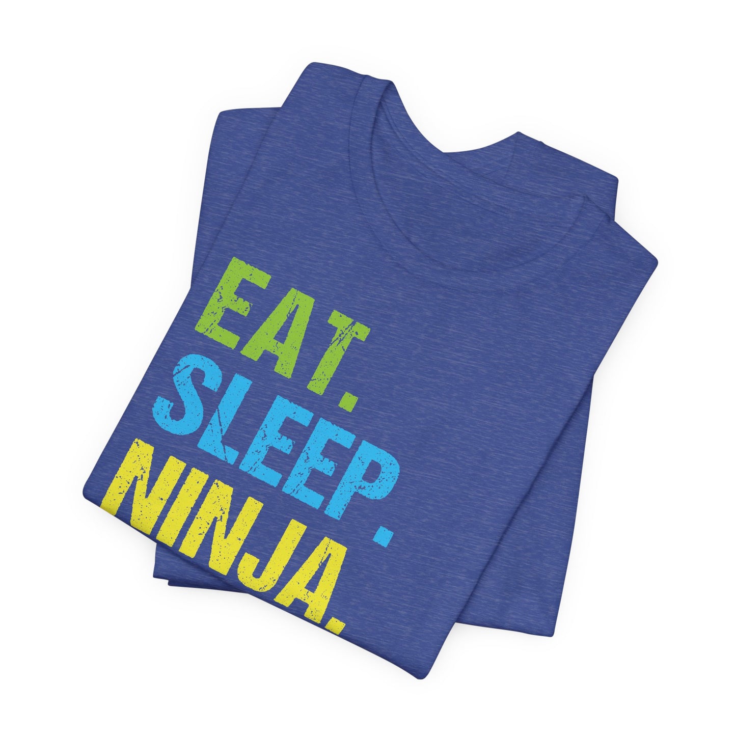 Eat Sleep Ninja Repeat T-Shirt – Youth & Adult Unisex Tee