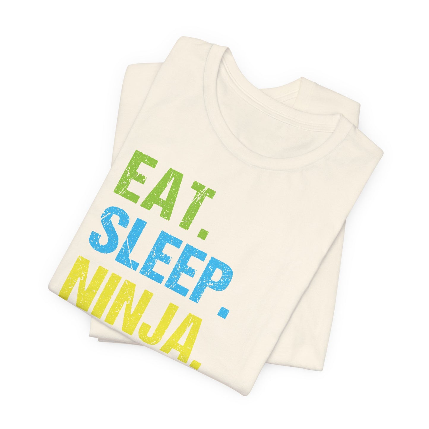 Eat Sleep Ninja Repeat T-Shirt – Youth & Adult Unisex Tee