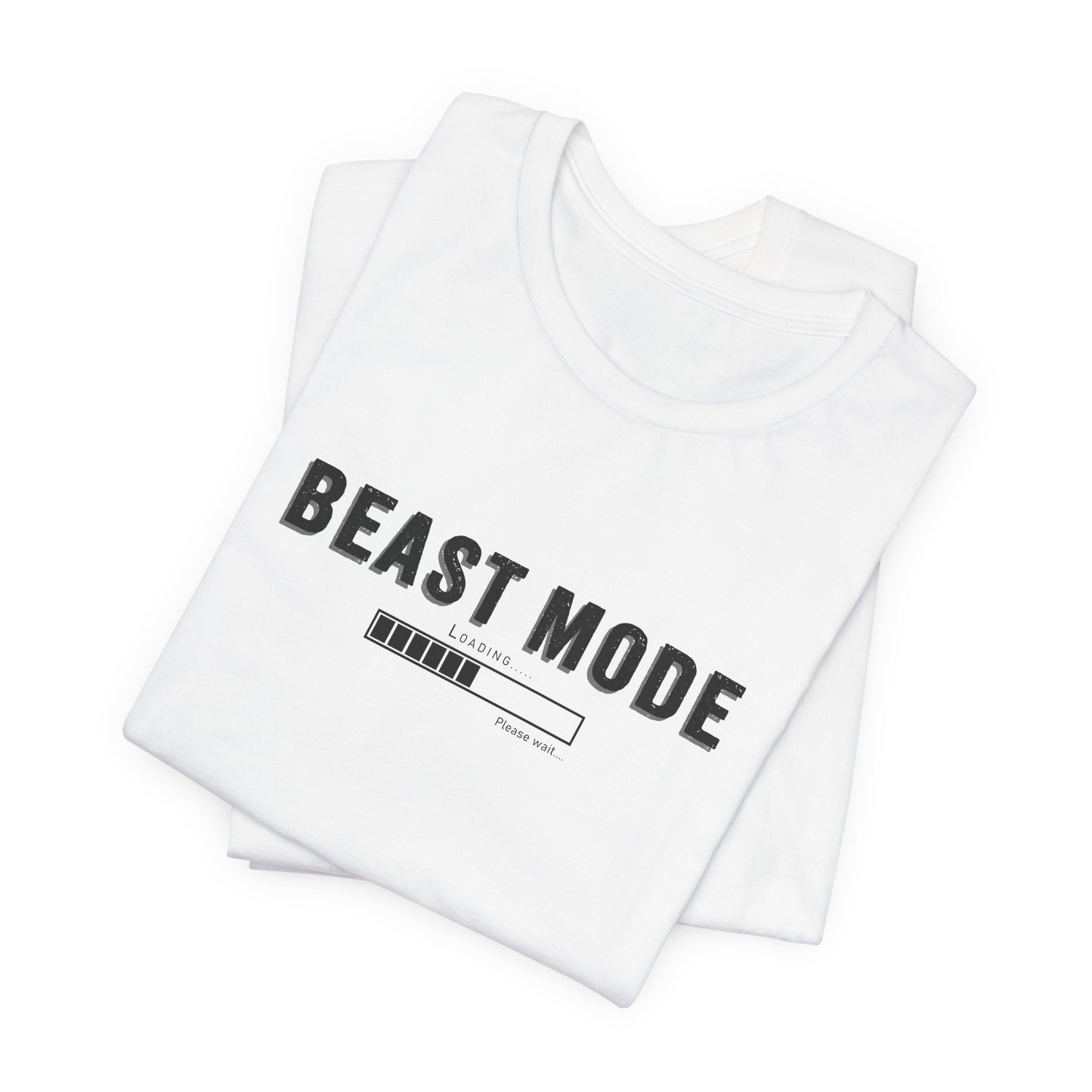 BEAST MODE Loading... Sports Training T-Shirt for Adults and Youth
