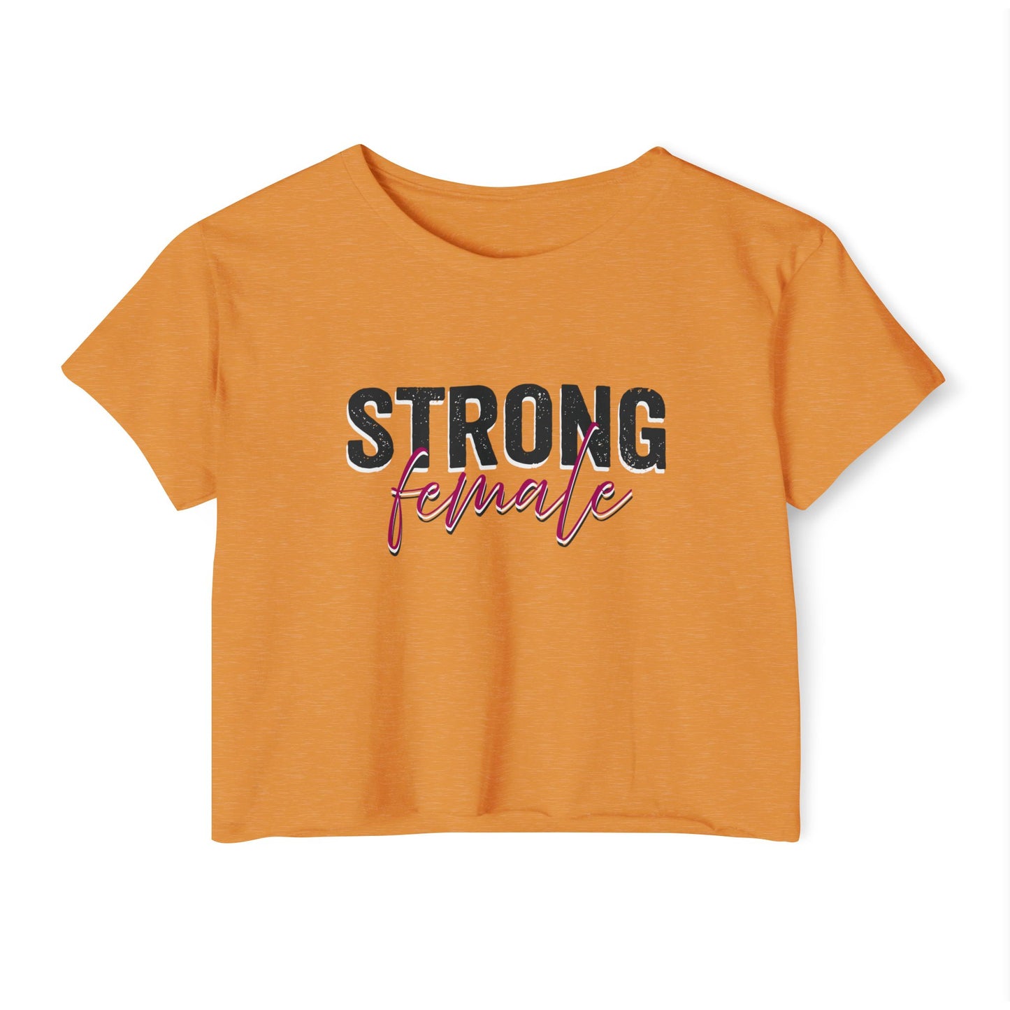 Strong Female Women’s Crop Tee – Empowering Graphic Shirt