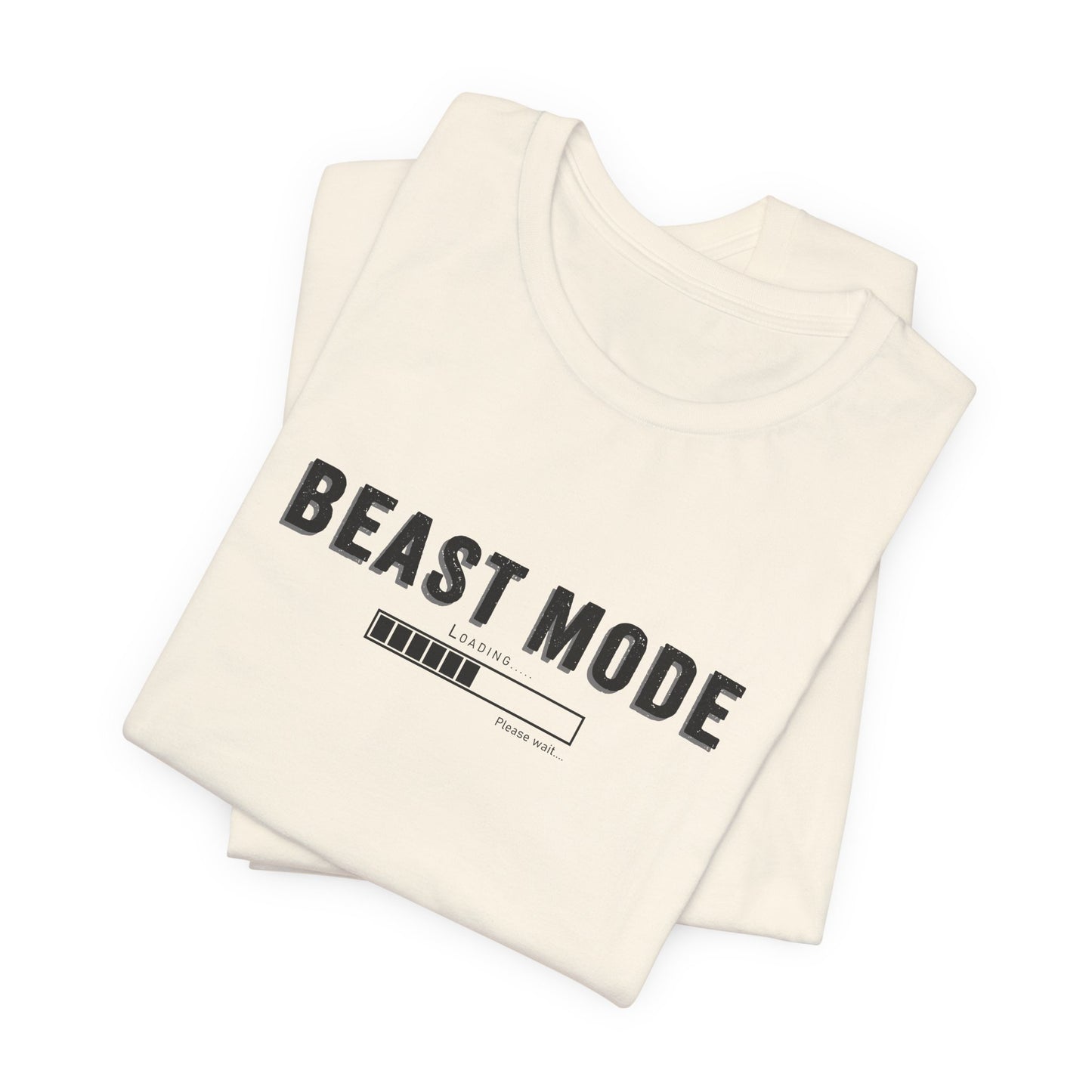 BEAST MODE Loading... Sports Training T-Shirt for Adults and Youth