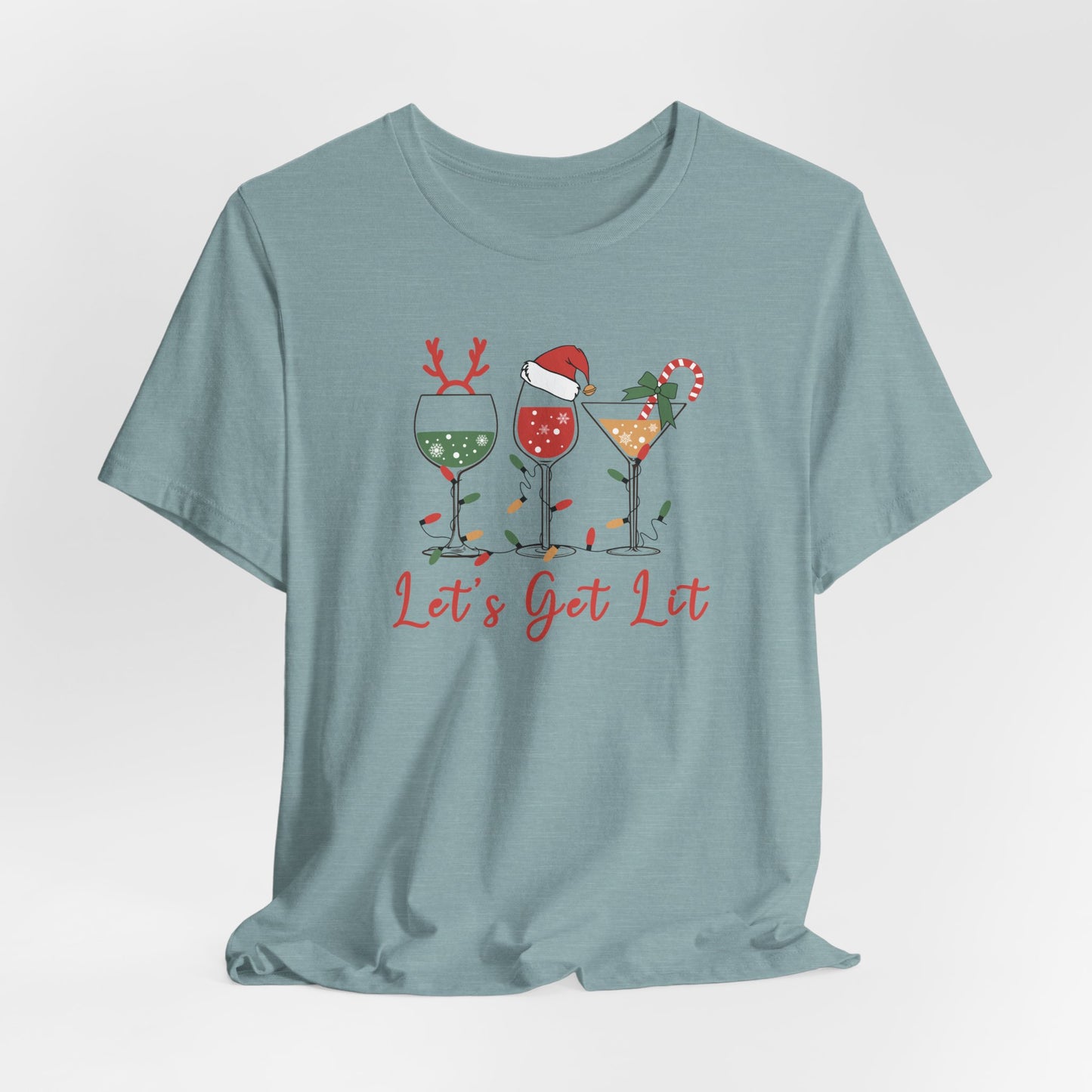 Let’s Get Lit | Funny Holiday Drinks Christmas Shirt