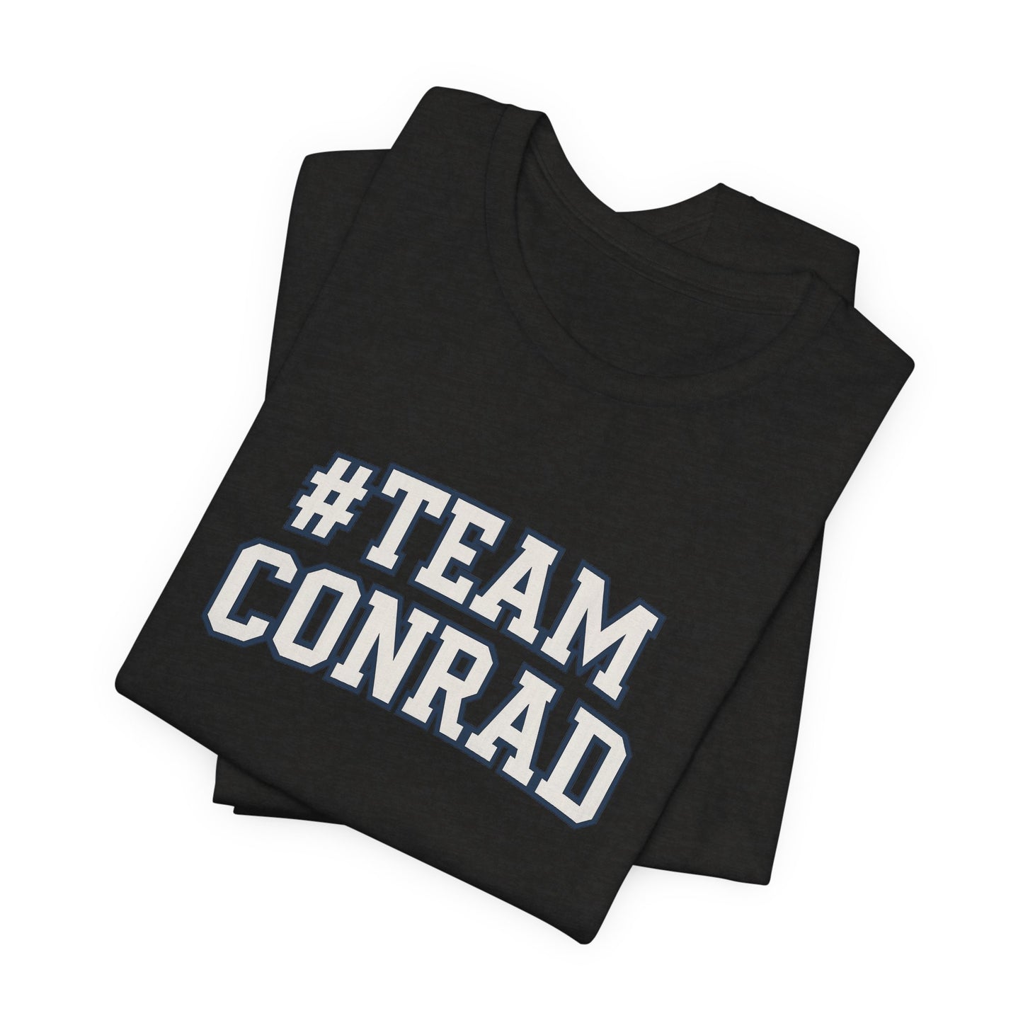 Fan Spirit T-Shirt - #TeamConrad or #TeamJeremiah