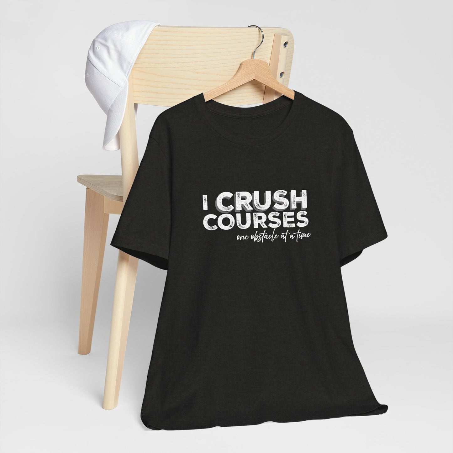I Crush Courses One Obstacle at a Time T-Shirt | Ninja Warrior & OCR Tee