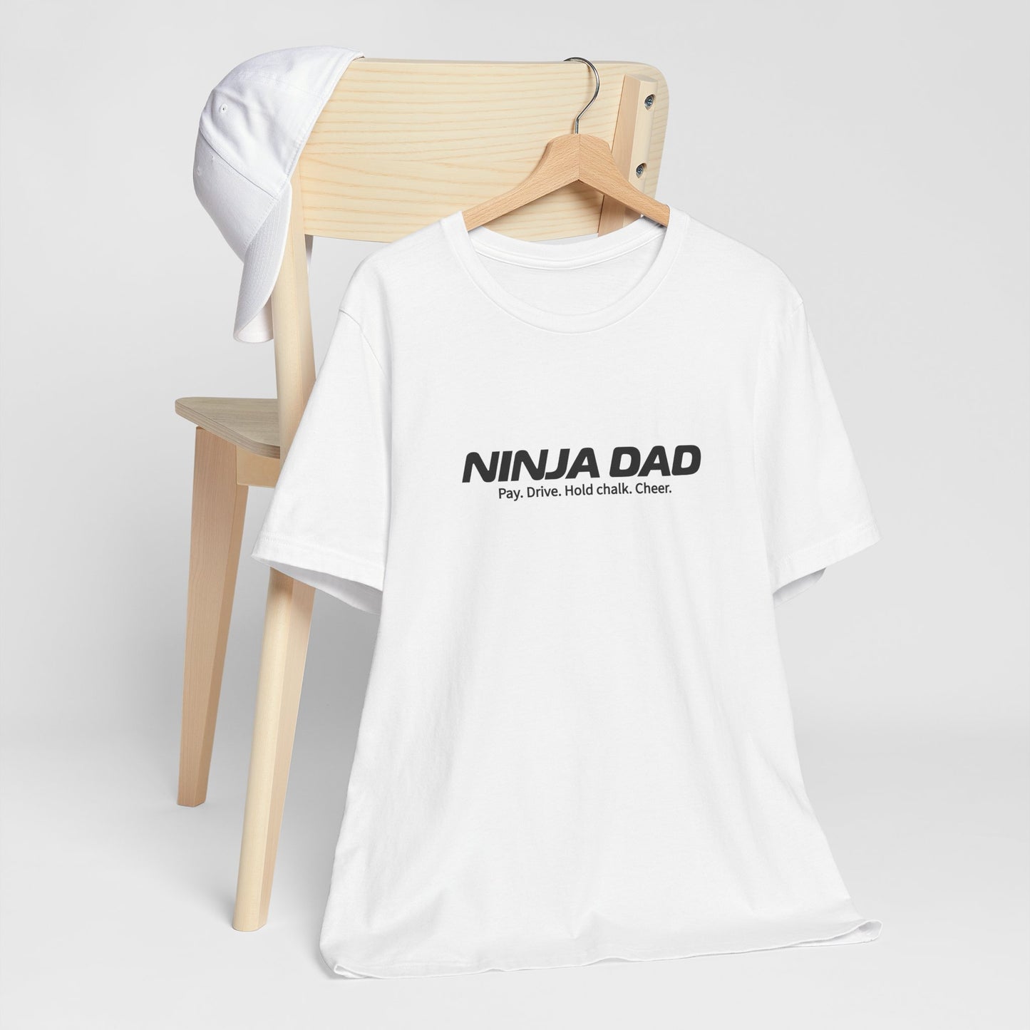 Ninja Dad T-Shirt – “Pay, Drive, Hold Chalk, Cheer” Funny Ninja Warrior Dad Shirt