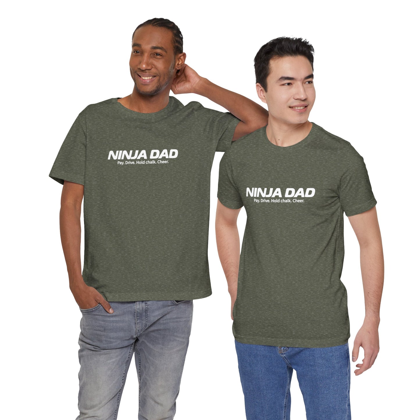 Ninja Dad T-Shirt – “Pay, Drive, Hold Chalk, Cheer” Funny Ninja Warrior Dad Shirt