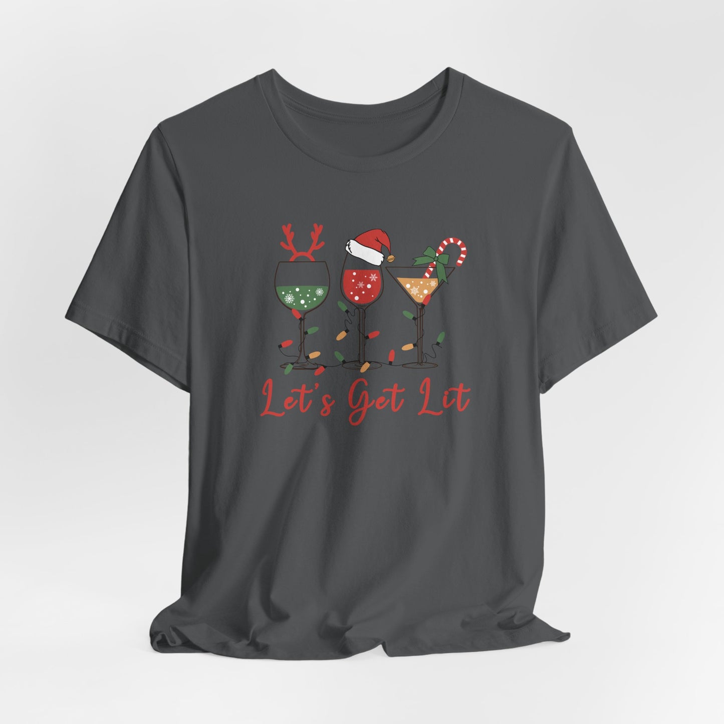 Let’s Get Lit | Funny Holiday Drinks Christmas Shirt