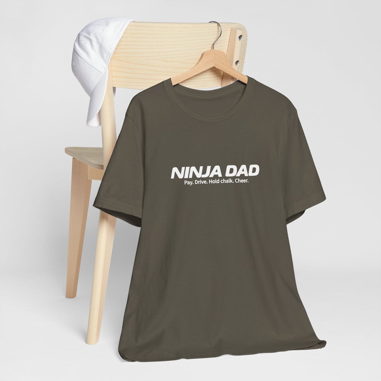 Ninja Dad T-Shirt – “Pay, Drive, Hold Chalk, Cheer” Funny Ninja Warrior Dad Shirt