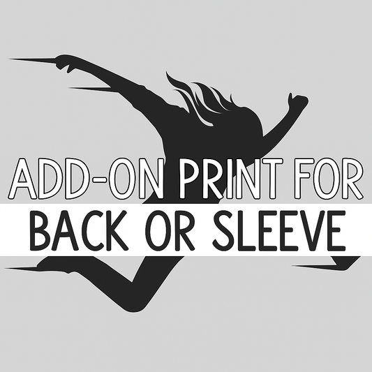 Add-On Text, Design or Logo for Shirts - Back or Sleeve Print
