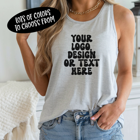 CUSTOM Text, Design or Logo - Women's Tank Top
