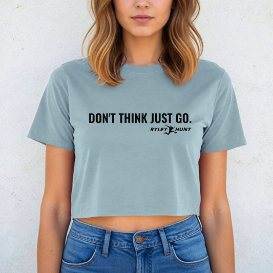 2025-2026 Season - Ryley Hunt “Don’t Think Just Go” - Ninja Athlete Crop Tee