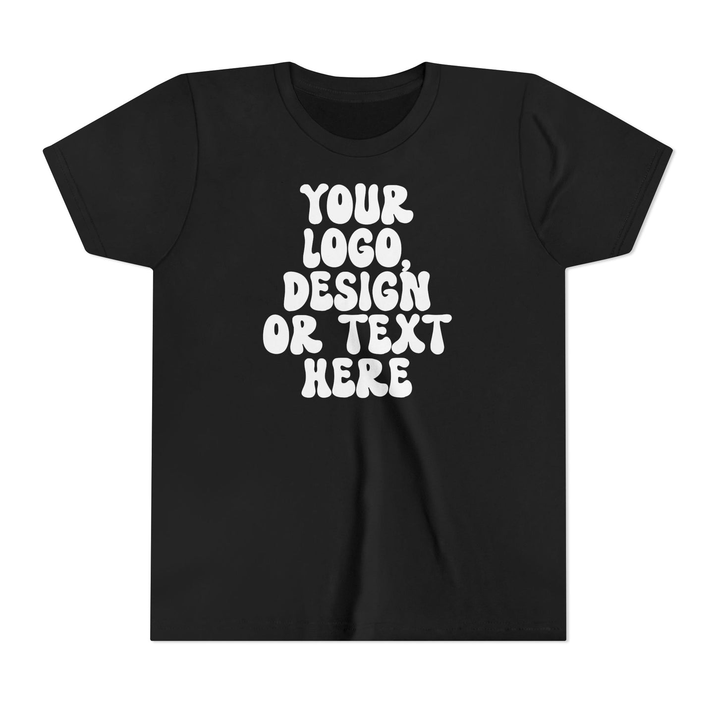 CUSTOM Text, Design or Logo - Unisex T-Shirt (Youth)