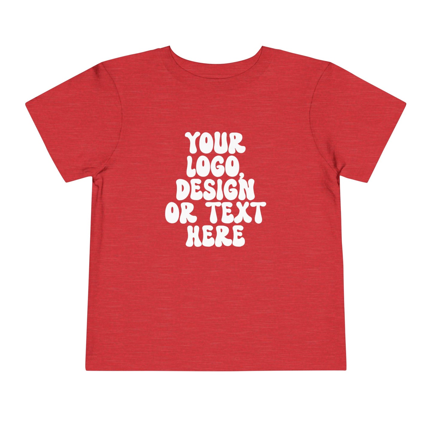 CUSTOM Text, Design or Logo - Unisex T-Shirt (Toddler)