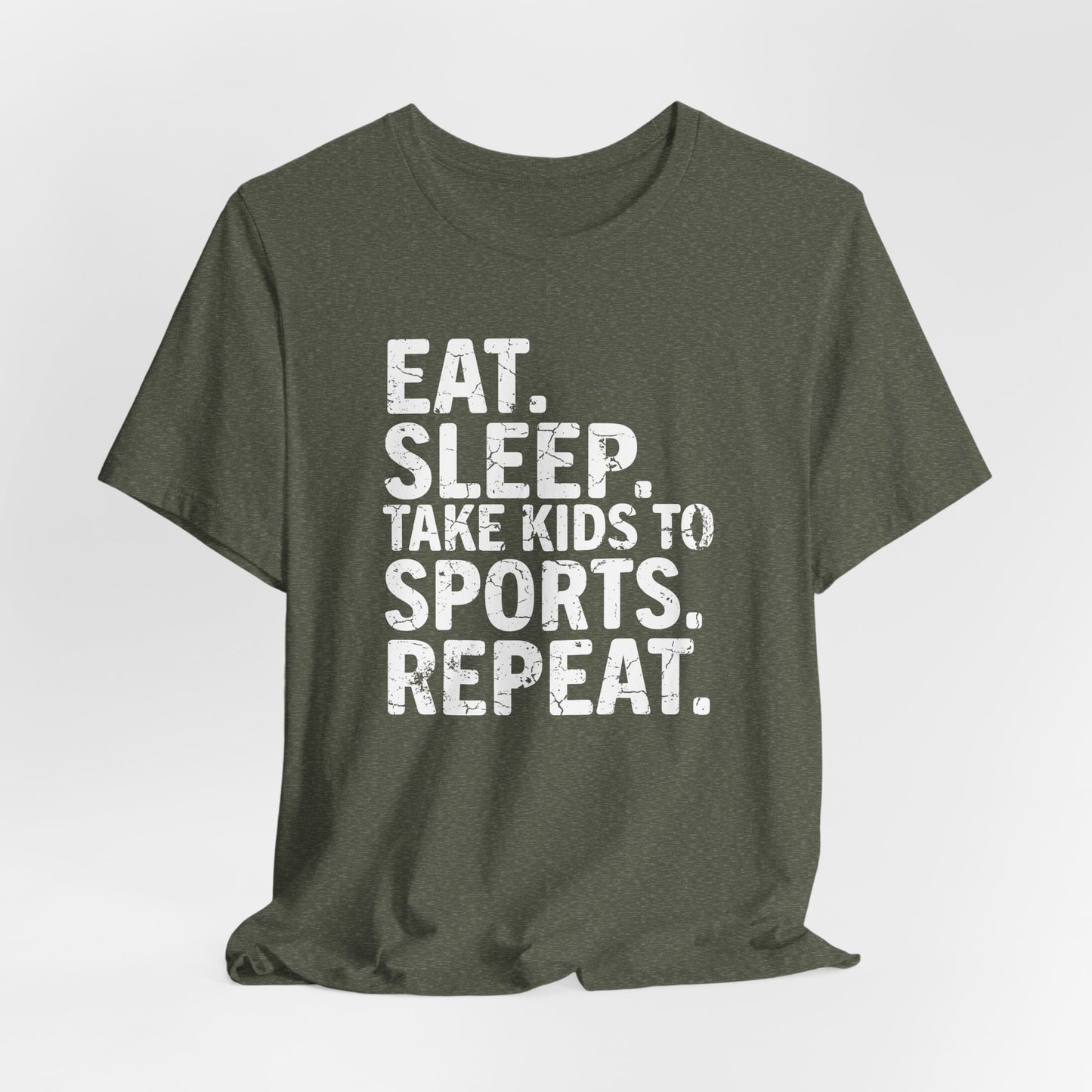Eat Sleep Bring Kids to Sports Repeat - Unisex T-Shirt or Hoodie