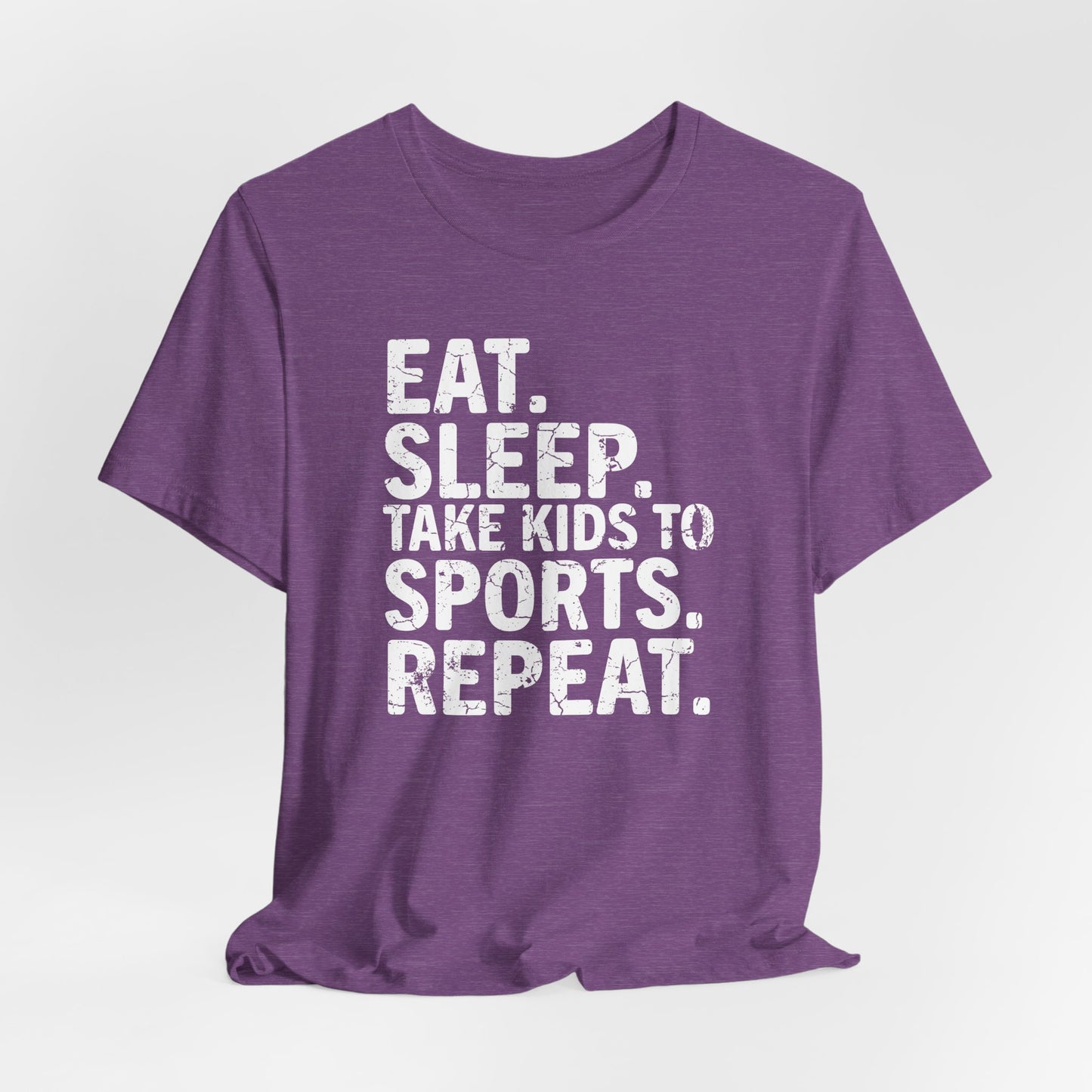 Eat Sleep Bring Kids to Sports Repeat - Unisex T-Shirt or Hoodie