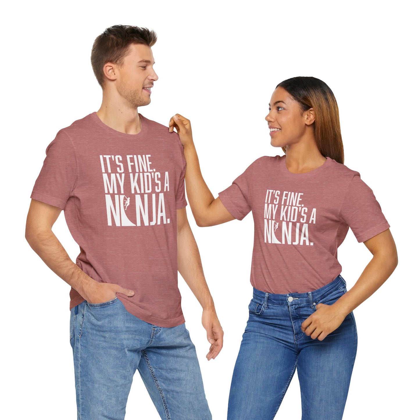 Custom Ninja Mom or Dad T-Shirt – “It’s Fine, My Kid’s a Ninja” Funny Custom Shirt