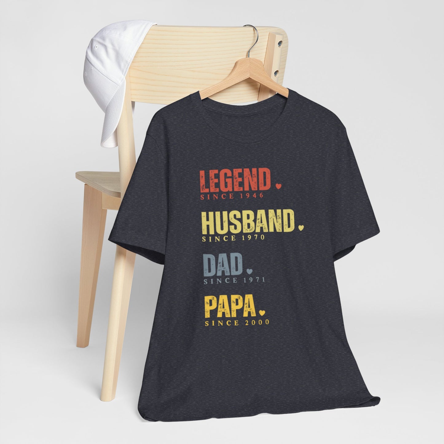 Legend Since [Year] Custom Tee | Husband, Dad, Papa, Grandpa Shirt