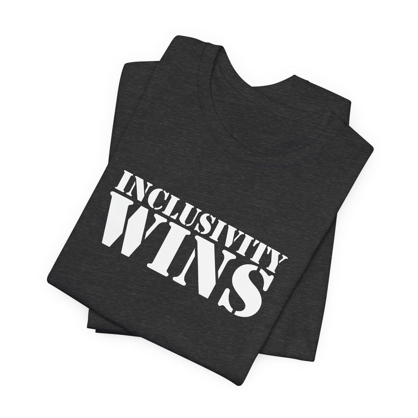 Inclusivity Wins T-Shirt, Unisex Tee Promoting Inclusivity