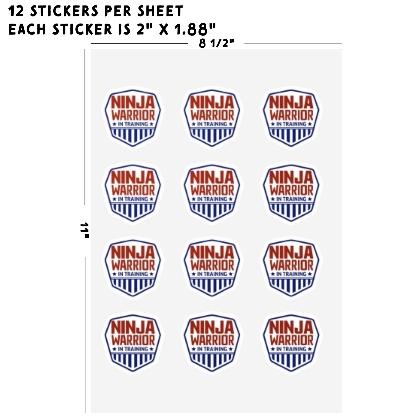 Ninja Warrior in Training Single Sticker or Sticker Sheet, 12 stickers per sheet