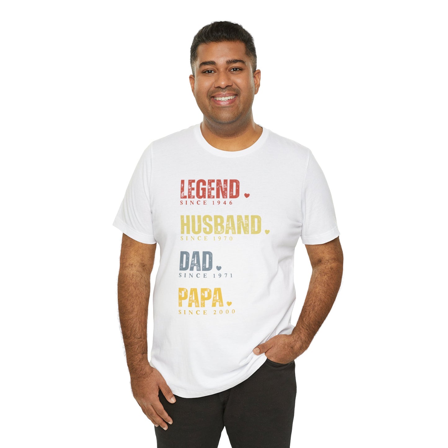 Legend Since [Year] Custom Tee | Husband, Dad, Papa, Grandpa Shirt