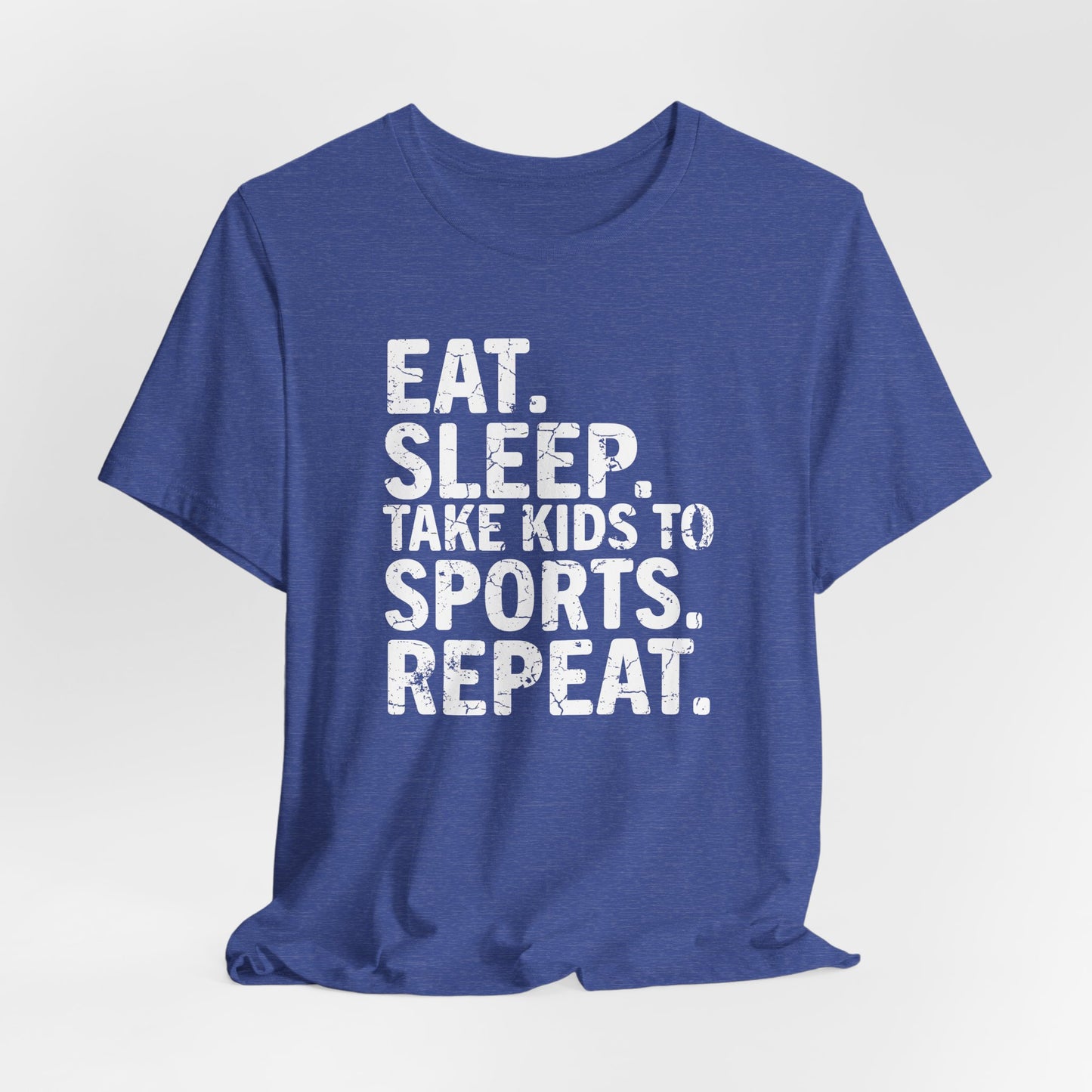 Eat Sleep Bring Kids to Sports Repeat - Unisex T-Shirt or Hoodie