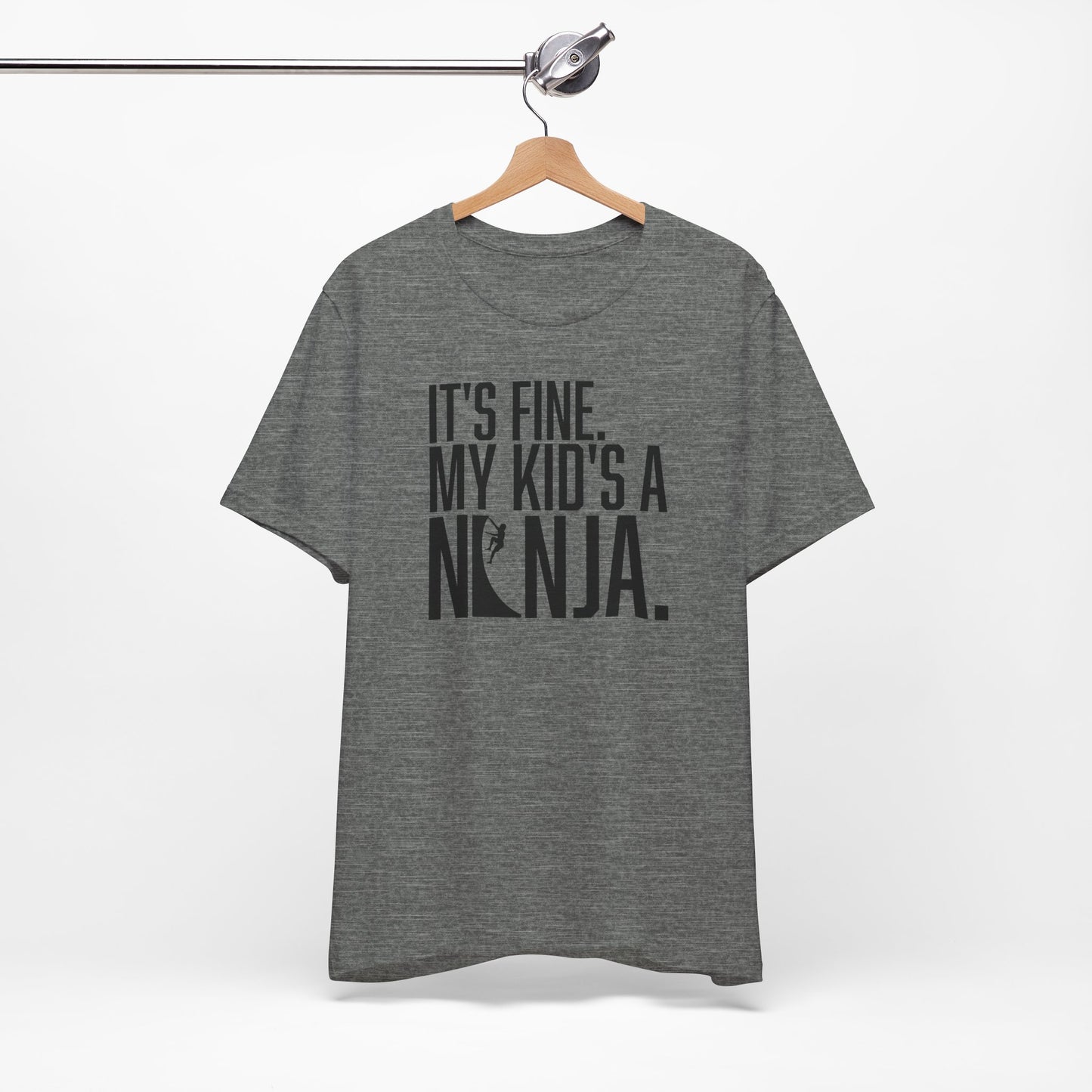 Custom Ninja Mom or Dad T-Shirt – “It’s Fine, My Kid’s a Ninja” Funny Custom Shirt