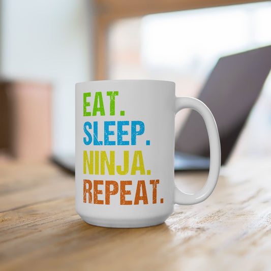 Eat Sleep Ninja Repeat White 15oz Ceramic Mug
