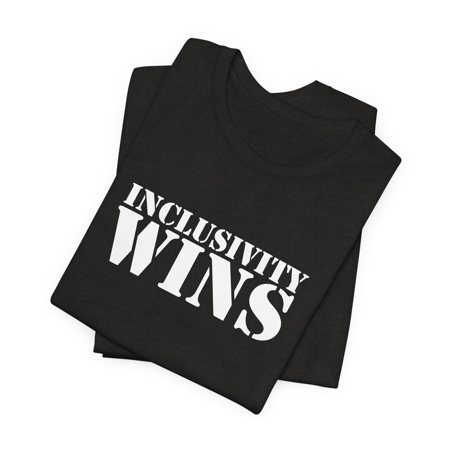 Inclusivity Wins T-Shirt, Unisex Tee Promoting Inclusivity
