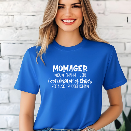 Momager T-Shirt – Superwoman, Coordinator of Chaos