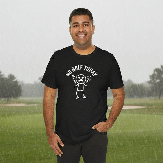 No Golf Today Crying Stick Figure Meme T-Shirt