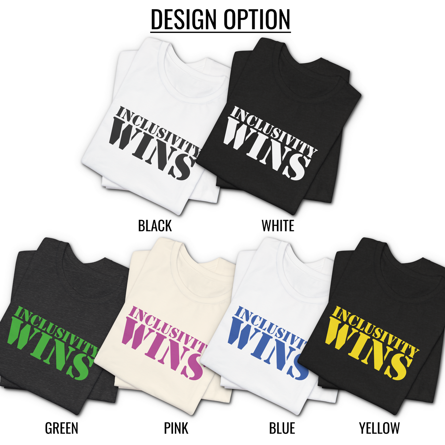 Inclusivity Wins T-Shirt, Unisex Tee Promoting Inclusivity